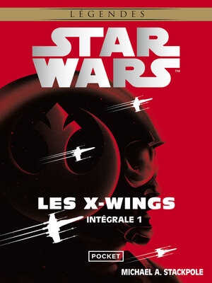 cover image of Les X-Wings Intégrale